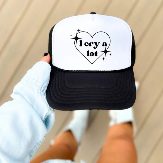 I Cry A Lot Hat